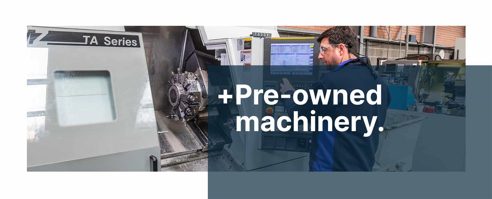 Engineering Pre-Owned Machinery